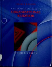 A diagnostic approach to organizational behavior /