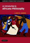 An introduction to Africana philosophy /