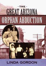 The great Arizona orphan abduction /