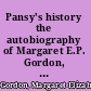 Pansy's history the autobiography of Margaret E.P. Gordon, 1866-1966 /