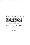 The rest of life : three novellas /