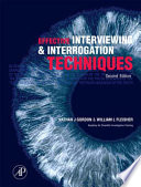 Effective interviewing and interrogation techniques