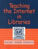 Teaching the Internet in libraries /