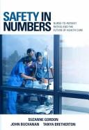 Safety in numbers : nurse-to-patient ratios and the future of health care /