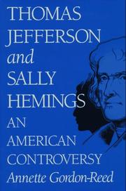 Thomas Jefferson and Sally Hemings : an American controversy /