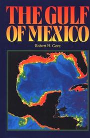 The Gulf of Mexico : a treasury of resources in the American Mediterranean /