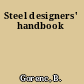 Steel designers' handbook