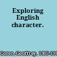 Exploring English character.
