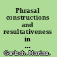 Phrasal constructions and resultativeness in English a sign-oriented analysis /
