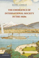 The emergence of international society in the 1920s