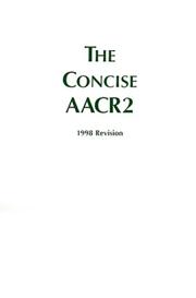 The concise AACR2, 1998 revision /