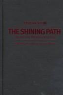 The Shining Path : a history of the millenarian war in Peru /