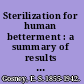 Sterilization for human betterment : a summary of results of 6,000 operations in California, 1909-1929 /