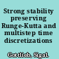 Strong stability preserving Runge-Kutta and multistep time discretizations