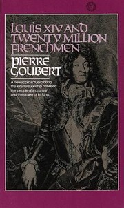 Louis XIV and twenty million Frenchmen /