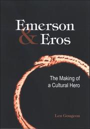 Emerson & Eros : the making of a cultural hero /