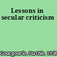 Lessons in secular criticism