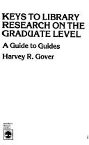 Keys to library research on the graduate level : a guide to guides /