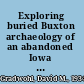 Exploring buried Buxton archaeology of an abandoned Iowa coal mining town with a large black population /