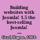 Building websites with Joomla! 1.5 the best-selling Joomla! tutorial guide updated for the final release /