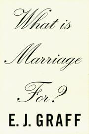 What is marriage for? /