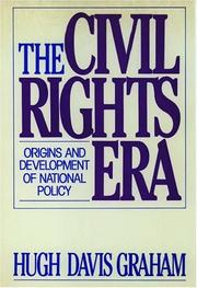 The civil rights era : origins and development of national policy, 1960-1972 /