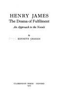 Henry James : the drama of fulfilment : an approach to the novels /