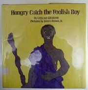 Hongry catch the foolish boy /