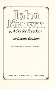 John Brown, a cry for freedom /