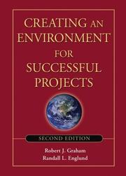 Creating an environment for successful projects /