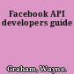 Facebook API developers guide