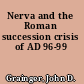 Nerva and the Roman succession crisis of AD 96-99