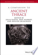 A companion to ancient Thrace /