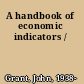 A handbook of economic indicators /