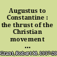 Augustus to Constantine : the thrust of the Christian movement into the Roman world /
