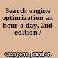 Search engine optimization an hour a day, 2nd edition /