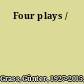 Four plays /