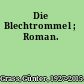 Die Blechtrommel ; Roman.