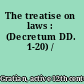 The treatise on laws : (Decretum DD. 1-20) /