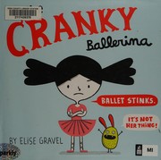 The cranky ballerina /