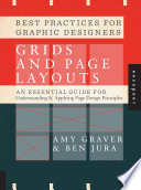 Best practices for graphic designers, grids and page layouts an essential guide for understanding and applying page design principles /