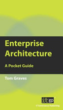 Enterprise architecture a pocket guide /