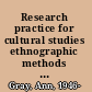 Research practice for cultural studies ethnographic methods and lived cultures /
