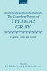 The complete poems of Thomas Gray : English, Latin and Greek /