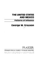 The United States and Mexico : patterns of influence /