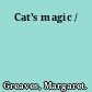 Cat's magic /