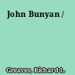 John Bunyan /