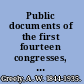 Public documents of the first fourteen congresses, 1789-1817 : papers relating to early congressional documents /