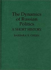 The dynamics of Russian politics : a short history /