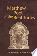 Matthew, poet of the Beatitudes /